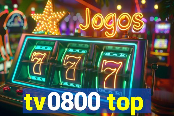 tv0800 top